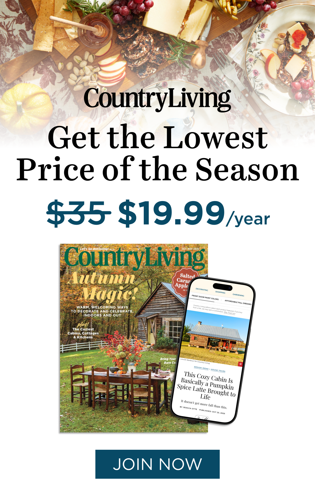 Lowest Price of the season for country living membership, on sale for $19.99