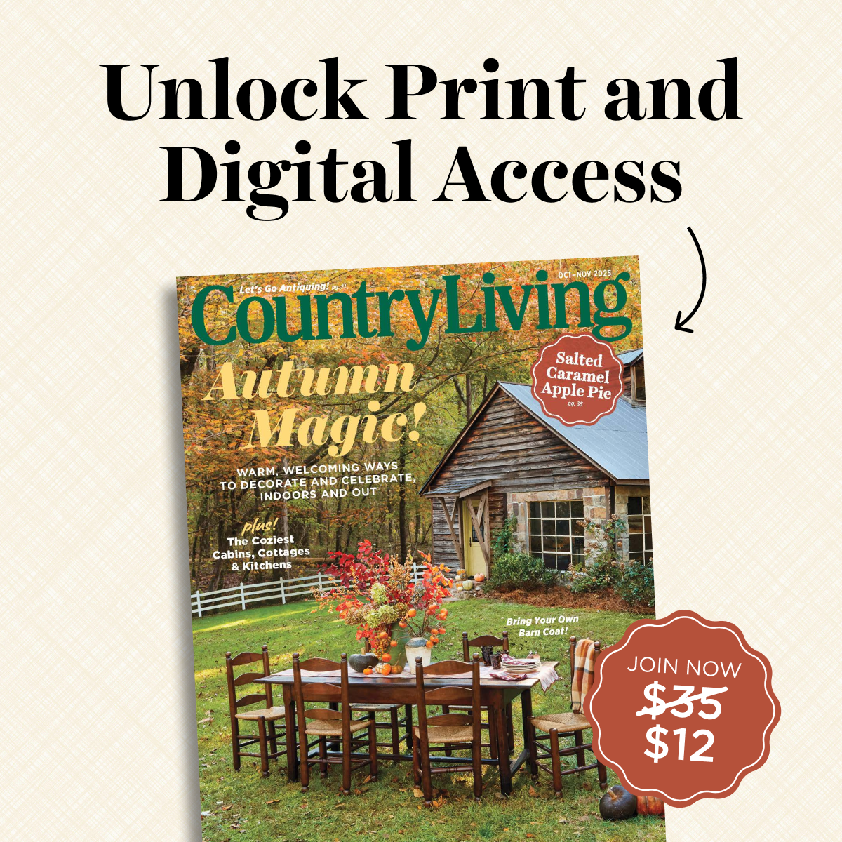 Country Living All Access | Unlock print and digital access | Join now for $9 Country Living All Access | Unlock print and digital access | Join now for $9
