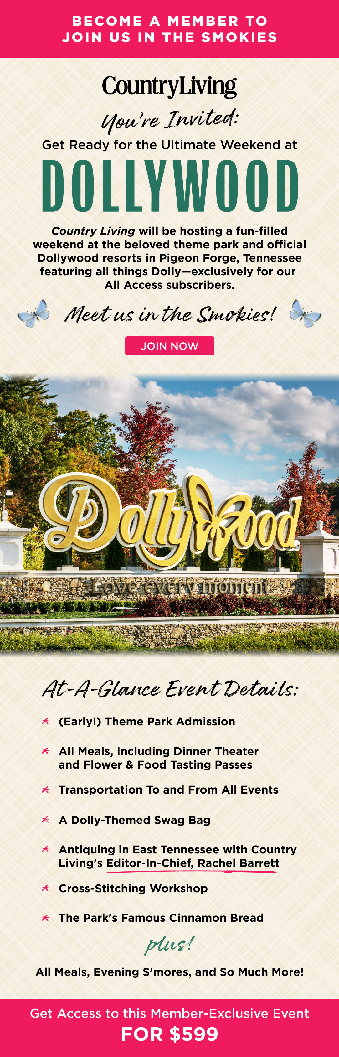 Member Exclusive Event - Dollywood - Tickets On Sale Now