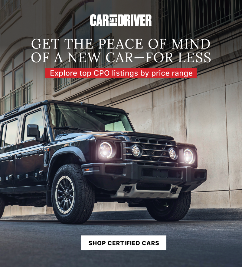 Car and Driver - Get the peace of mind of a new car - For less 