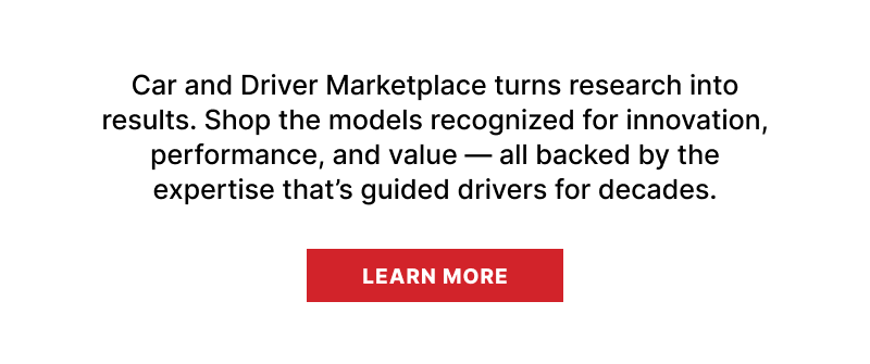 Car and Driver - Learn More