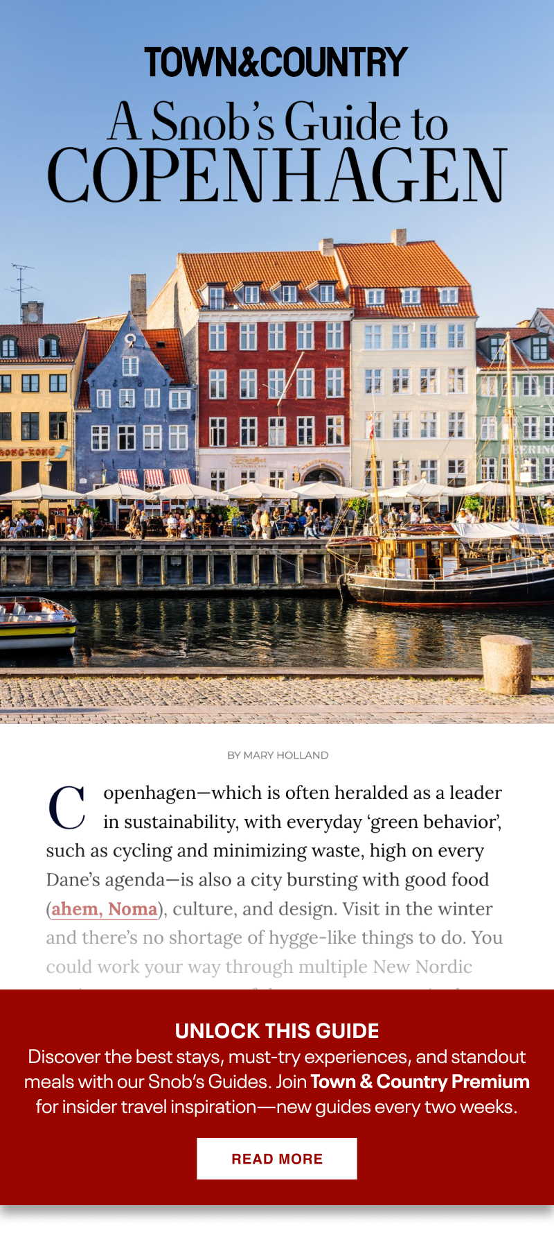 Town & Country. A Snob's Guide to Copenhagen. Unlock this Guide and Discover the Best Stays When You Join Premium.