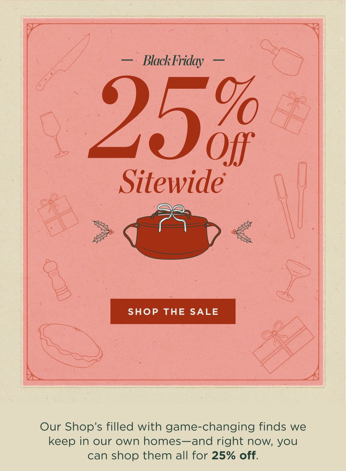 25% Off Sitewide