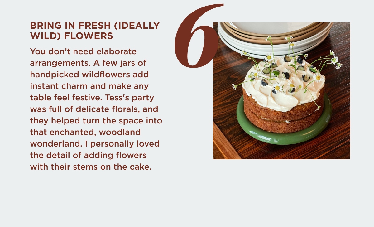 Bring In Fresh (Ideally Wild) Flowers