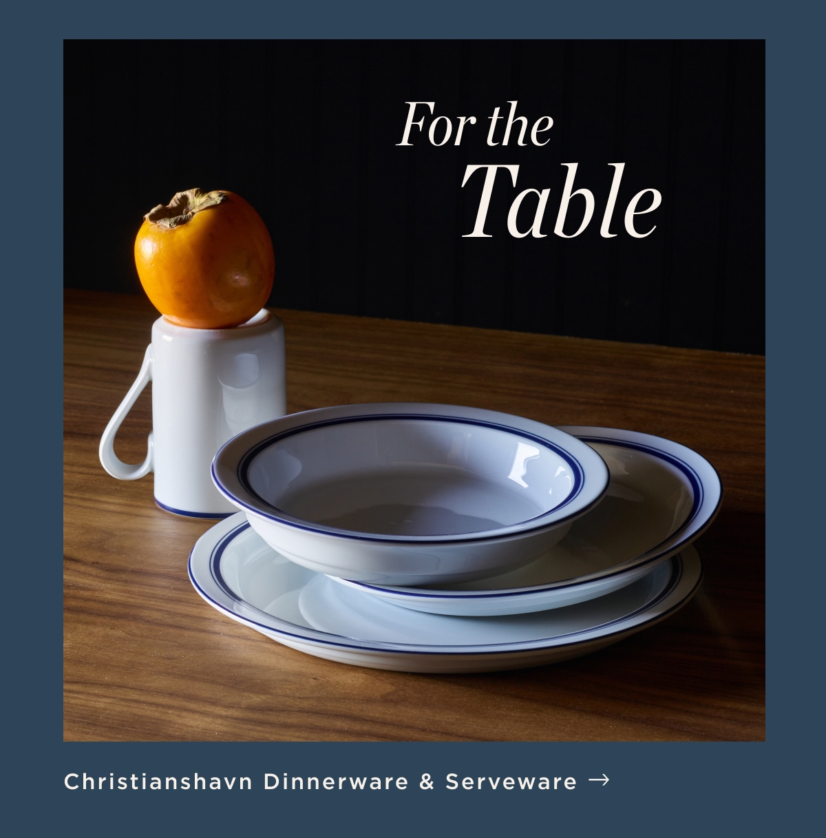 Christianshavn Dinnerware & Serveware
