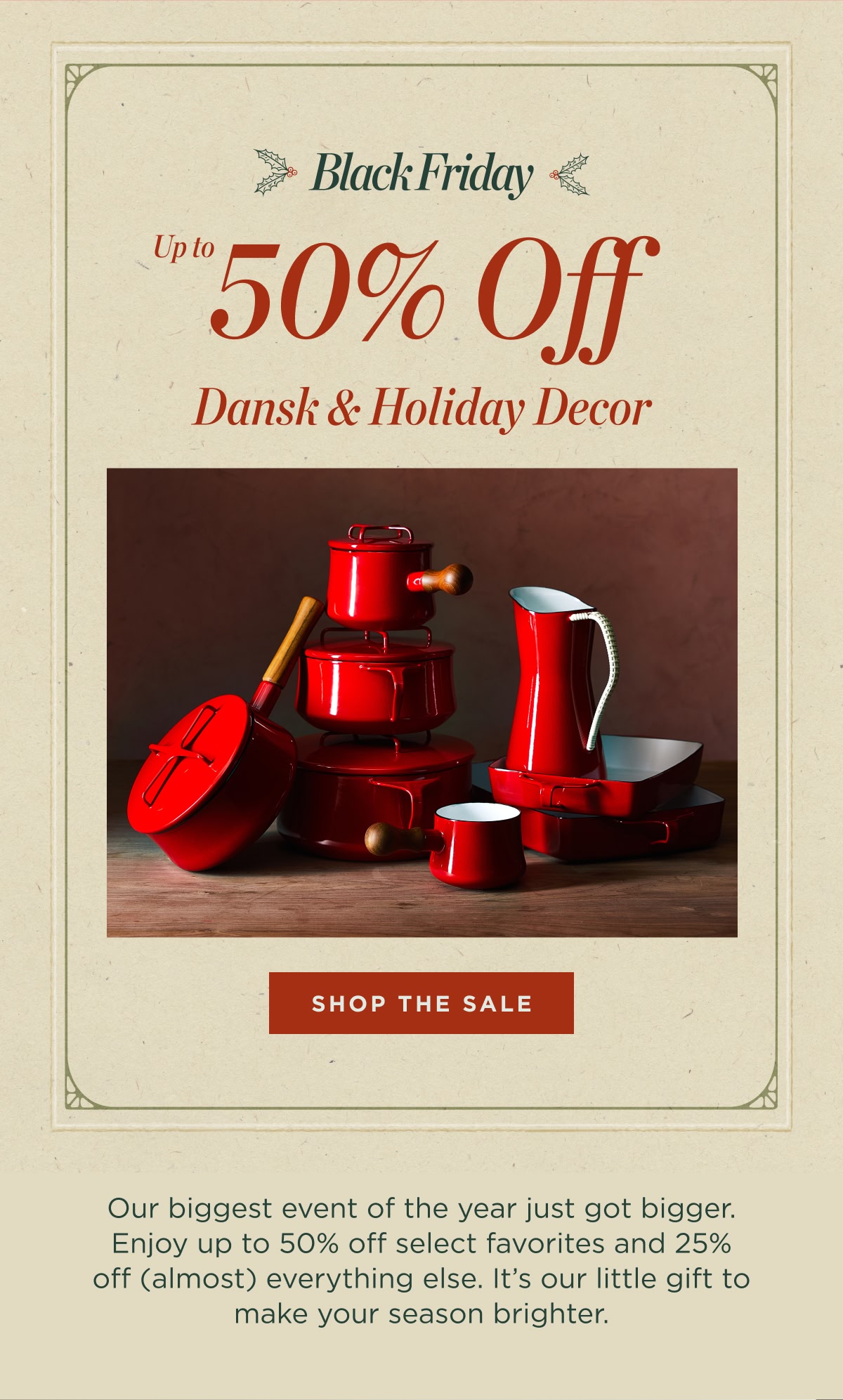 50% Off Dansk & Holiday Decor