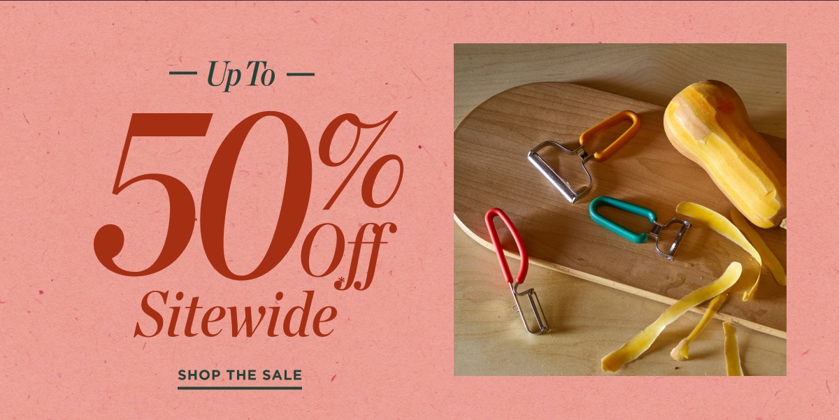 Up to 50% Off Sitewide 