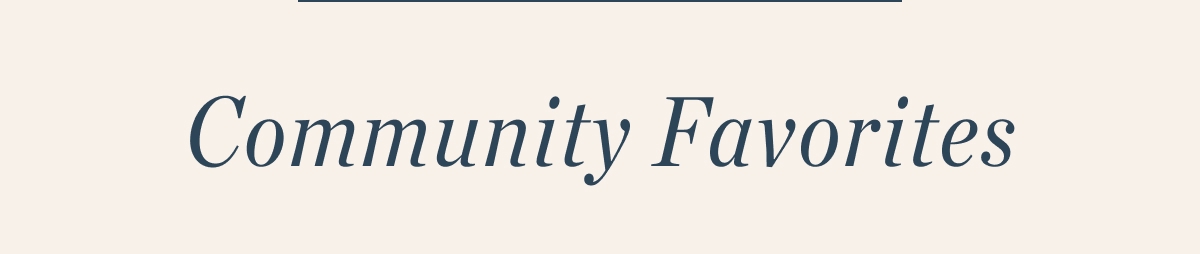 Community Favorites