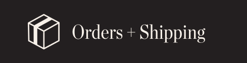 Orders + Shipping