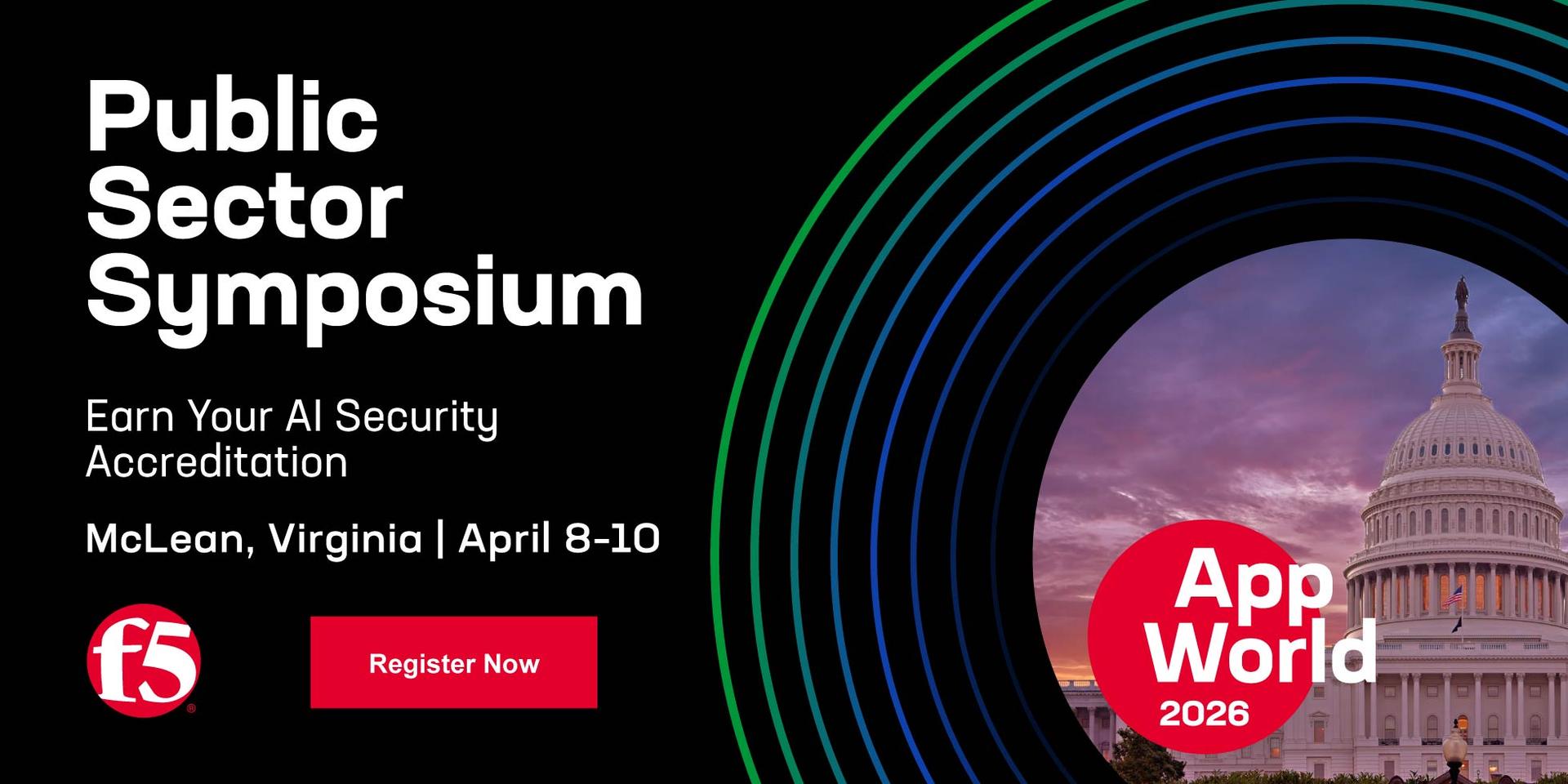 F5: Public Sector Symposium- Register Now