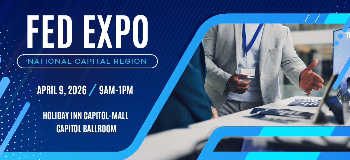 FBC: Fed Expo 2026. April 9, 2026 | 9AM-1PM | Holiday Inn Capital-Mall, Capital Ballroom. Register Now