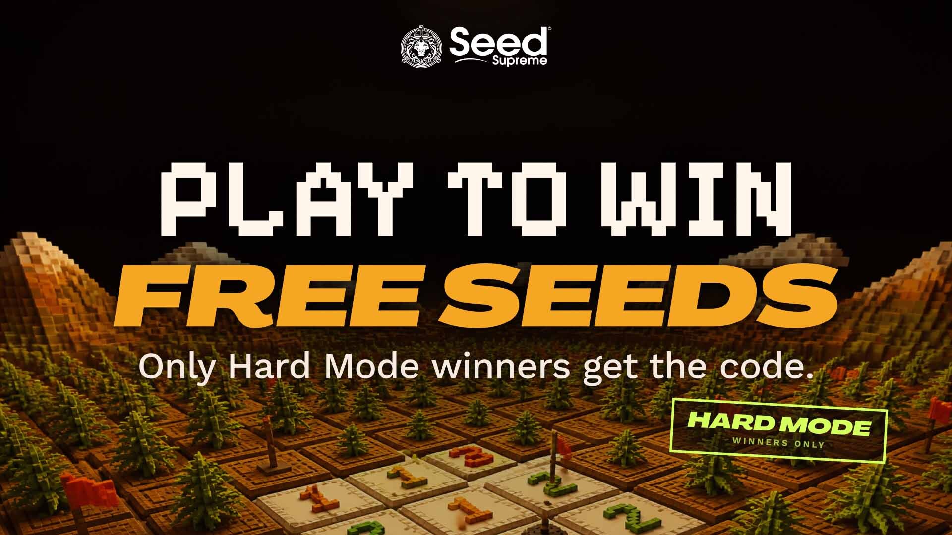 Play to win with Seed Supreme Play to win with Seed Supreme