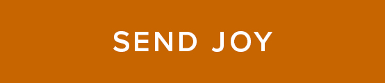Send Joy