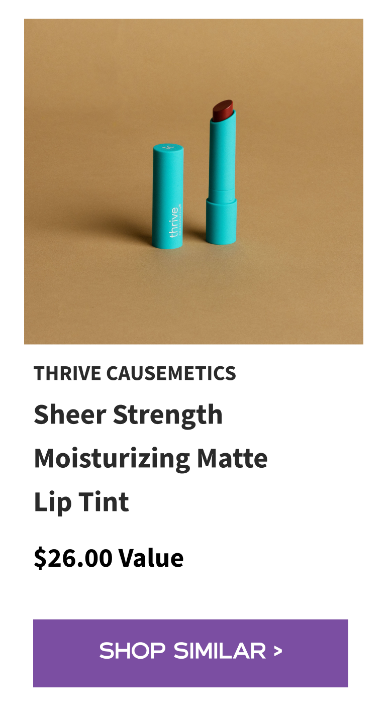 Thrive Causemetics Sheer Strength Moisturizing Matte Lip Tint