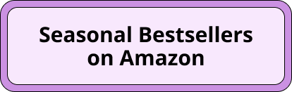 Seasonal Bestsellers on Amazon