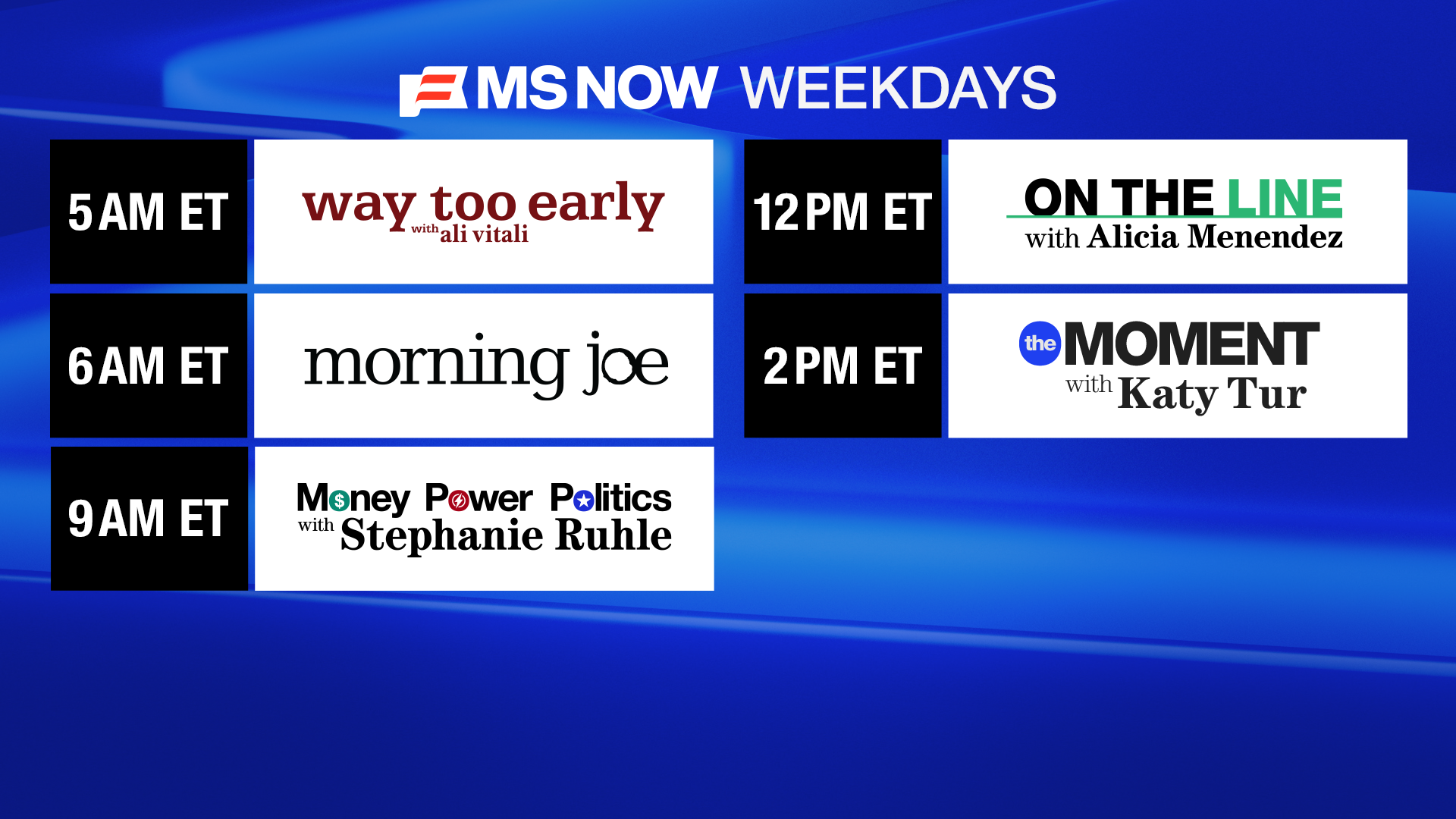 weekday dayside lineup