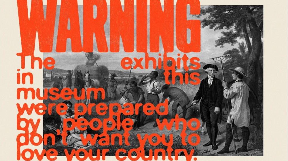Photoillustration of red warning text over a lithograph of George Washington standing among enslaved Black field workers harvesting grain at Mount Vernon.