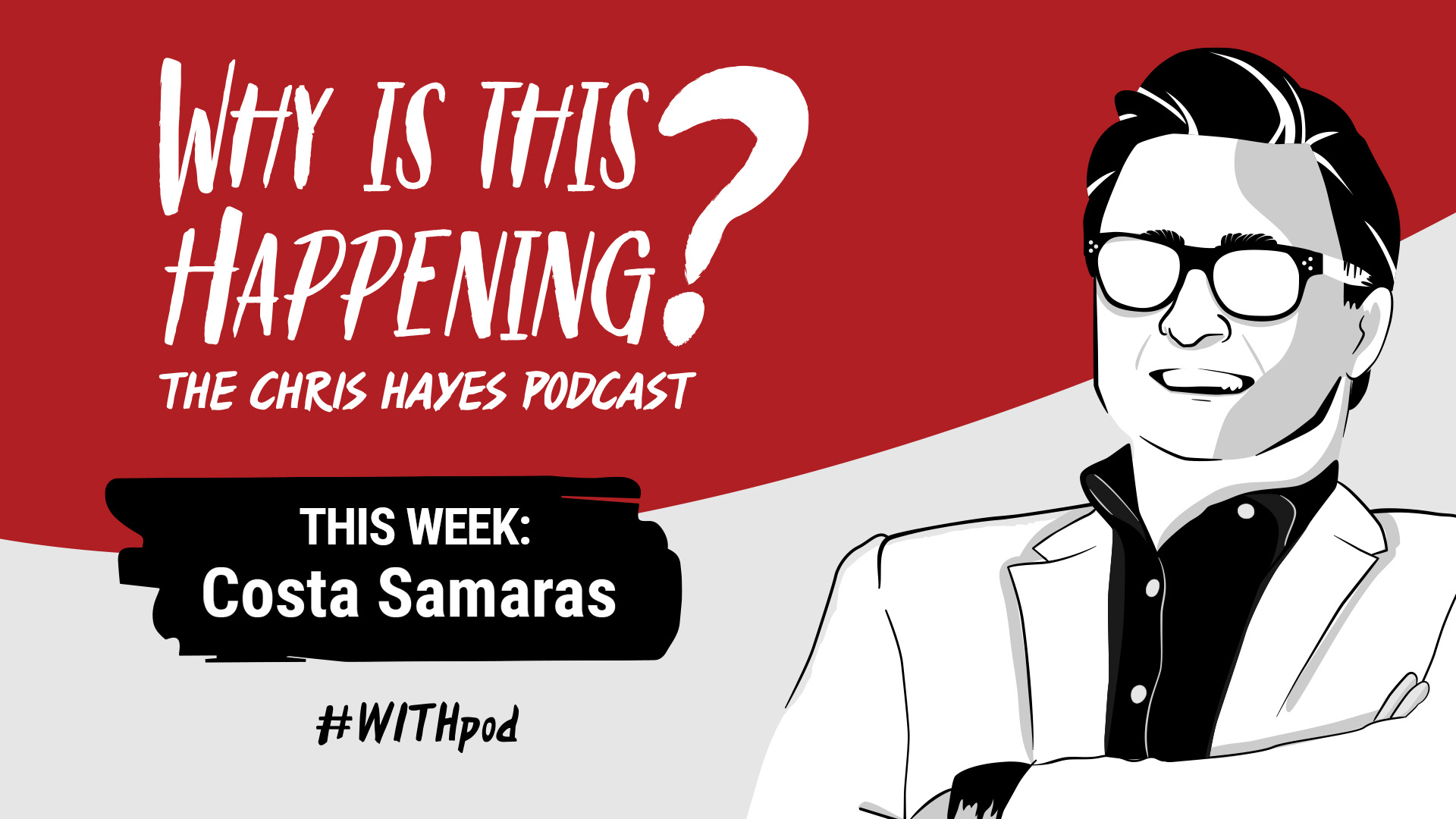Promo graphic for Why Is This Happening?