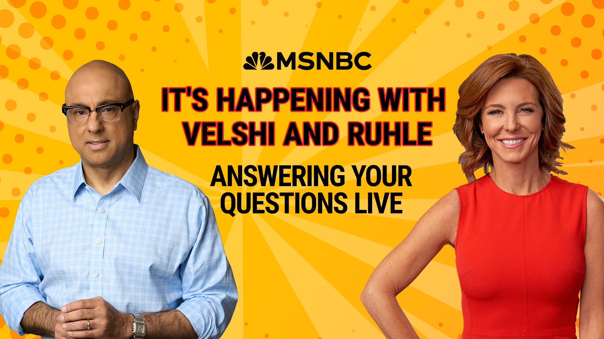 Graphic promoting It's Happening with Velshi and Ruhle