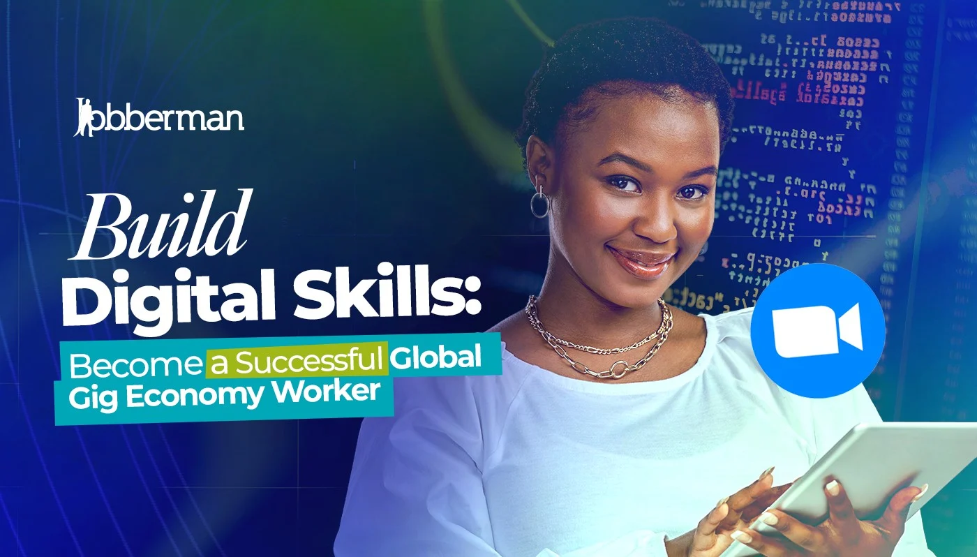 Become a successful Global GIg Economy Worker