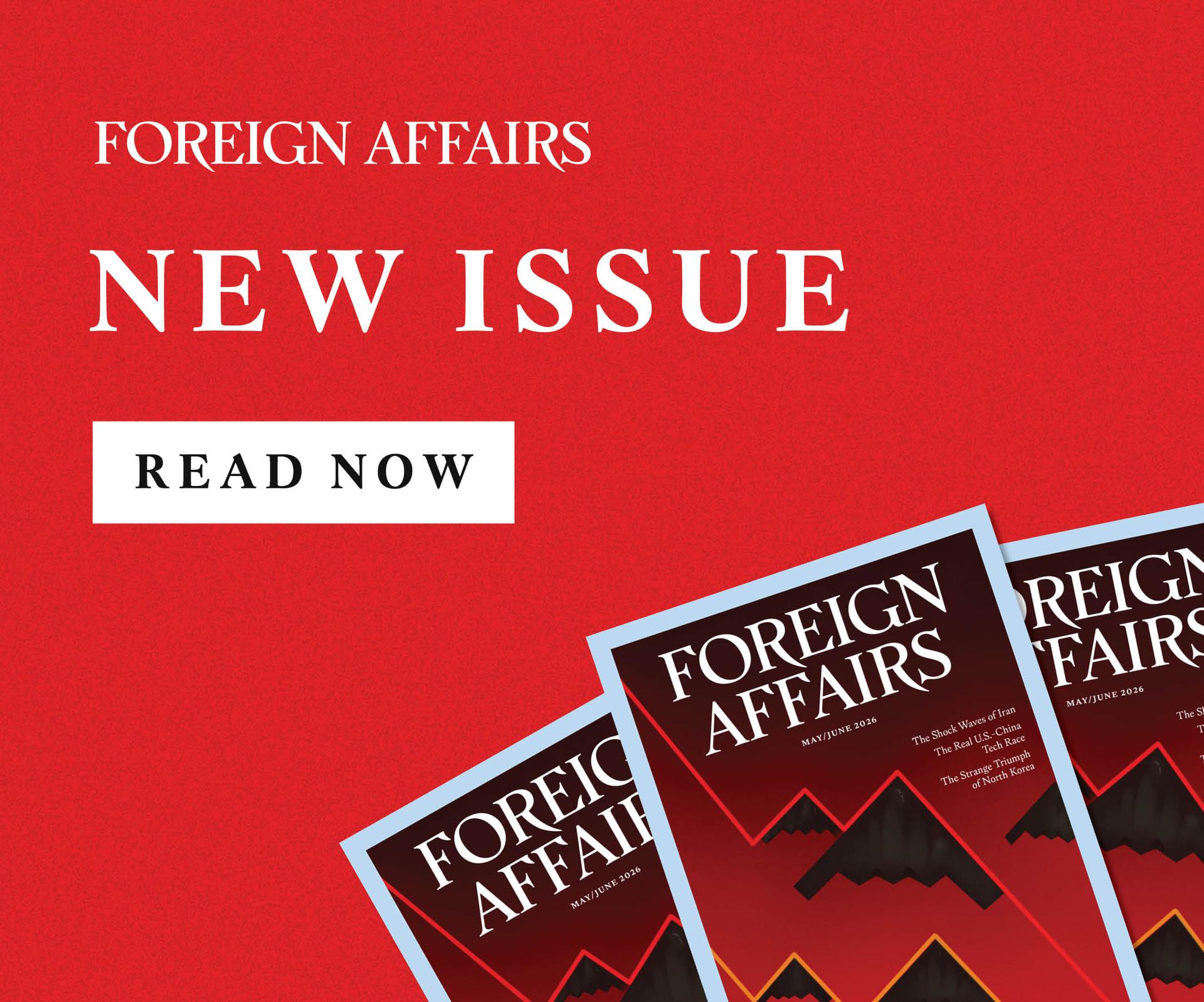 Foreign Affairs New Issue, Read Now