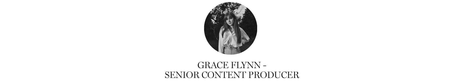 Grace Flynn Senior Content Producer