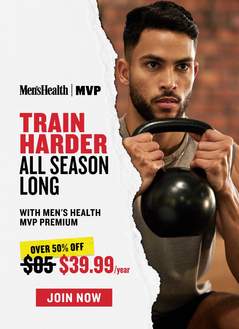 Men's Health MVP: Now Over 50% Off. Join Now