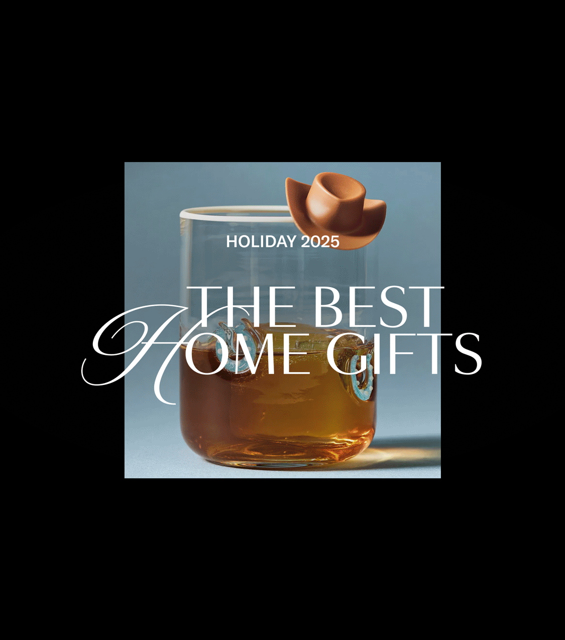 Holiday 2025: Home Gifts