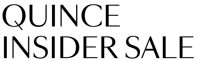 Quince Insider Sale