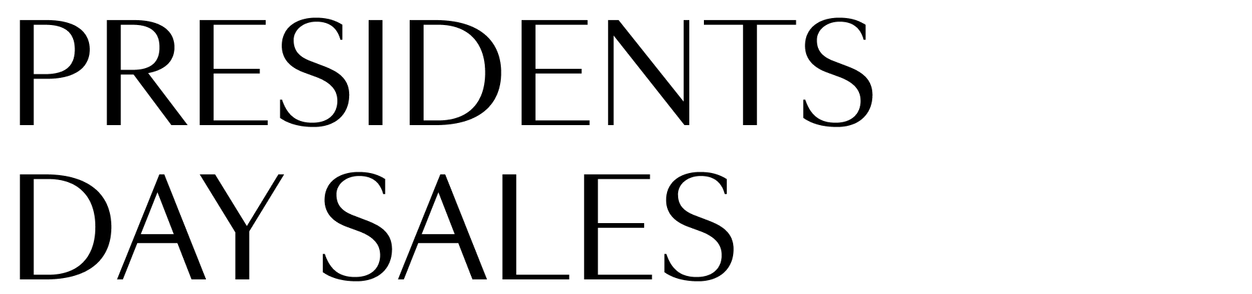 Presidents Day Sales