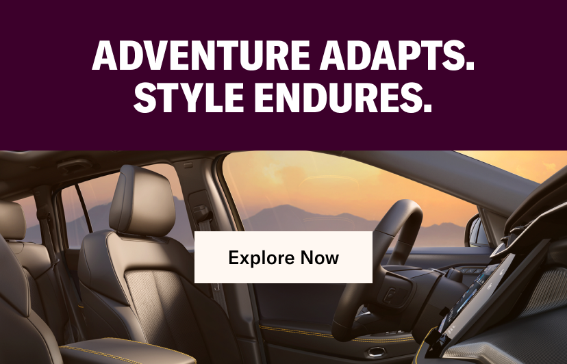 Adventure Adapts. Style Endures.