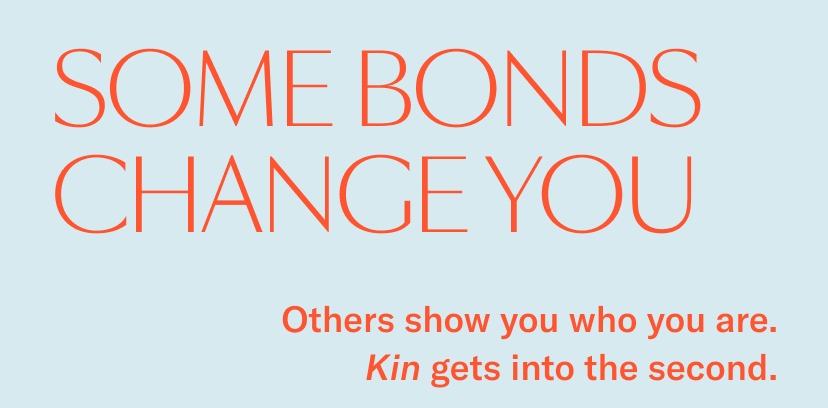 Some bonds change you. Others show you who you are. 