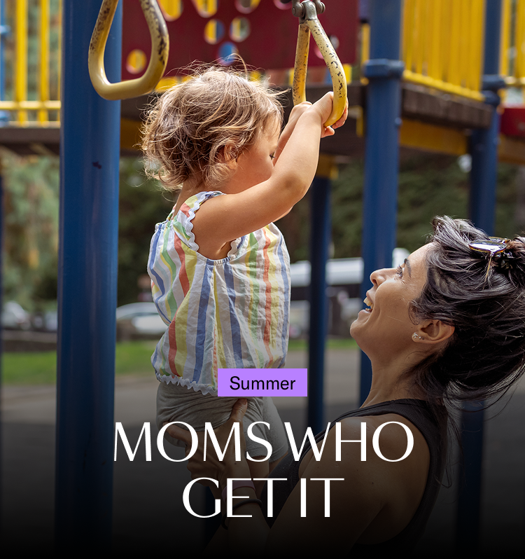 Moms Who Get It