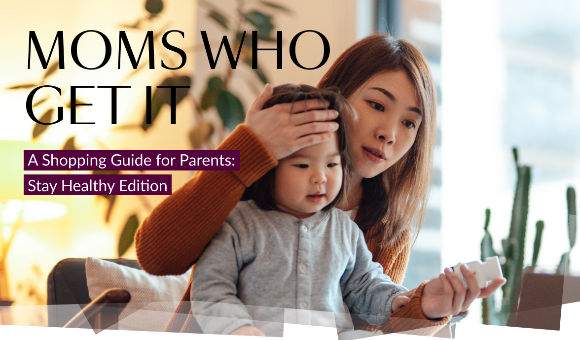 Moms Who Get It: Stay Healthy Edition
