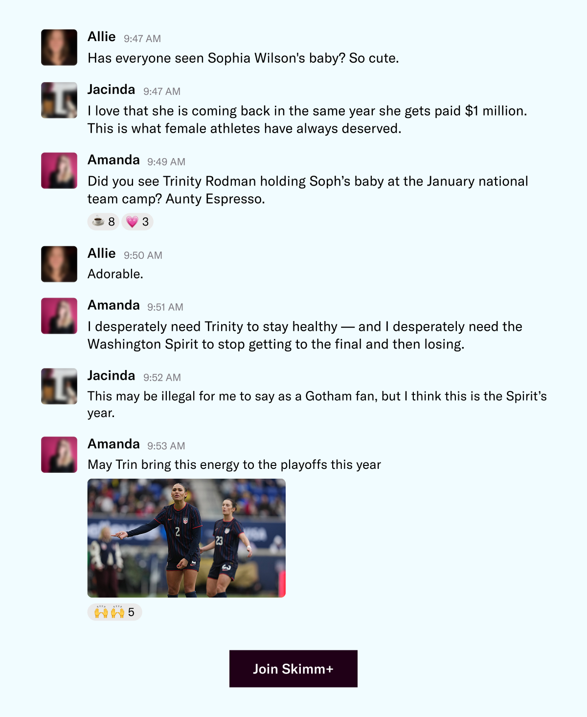 Join Skimm+ for access to our Skimm Slack community