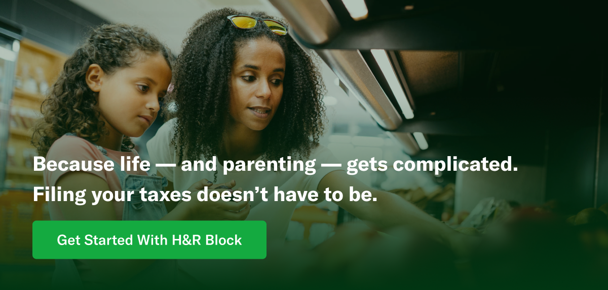 Because life – and parenting – gets complicated. Filing your taxes doesn't have to be.