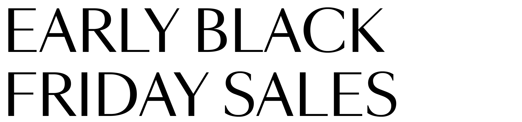 Early Black Friday Sales