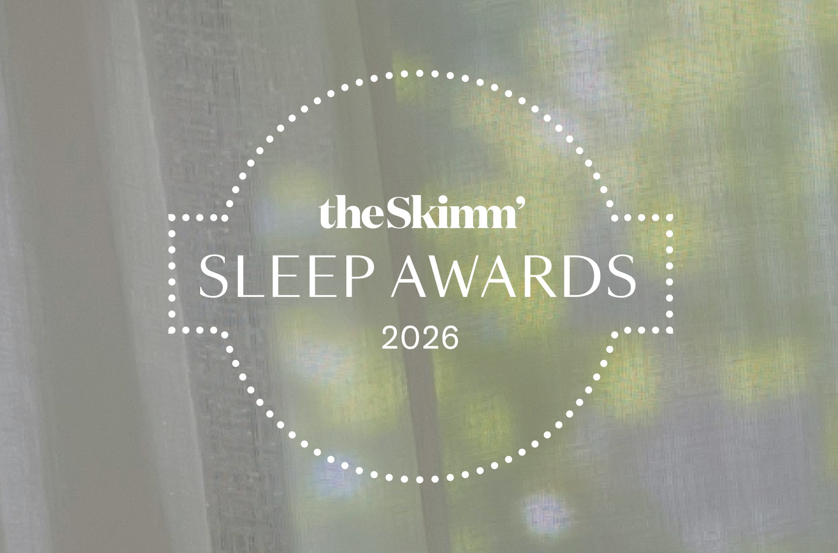 theSkimm Sleep Awards