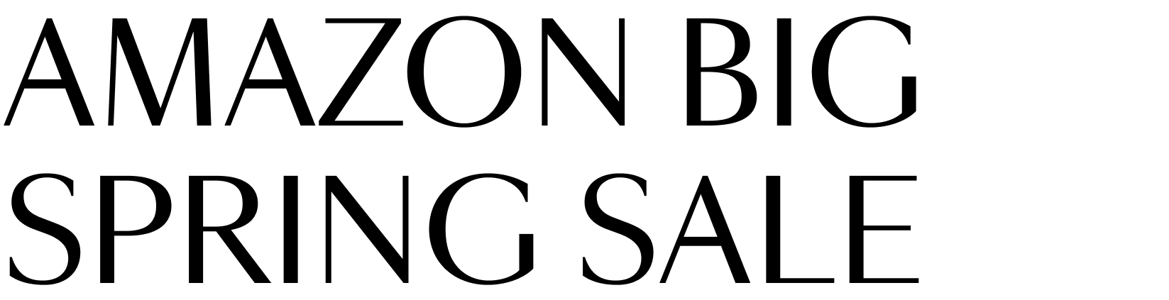 Amazon’s Big Spring Sale
