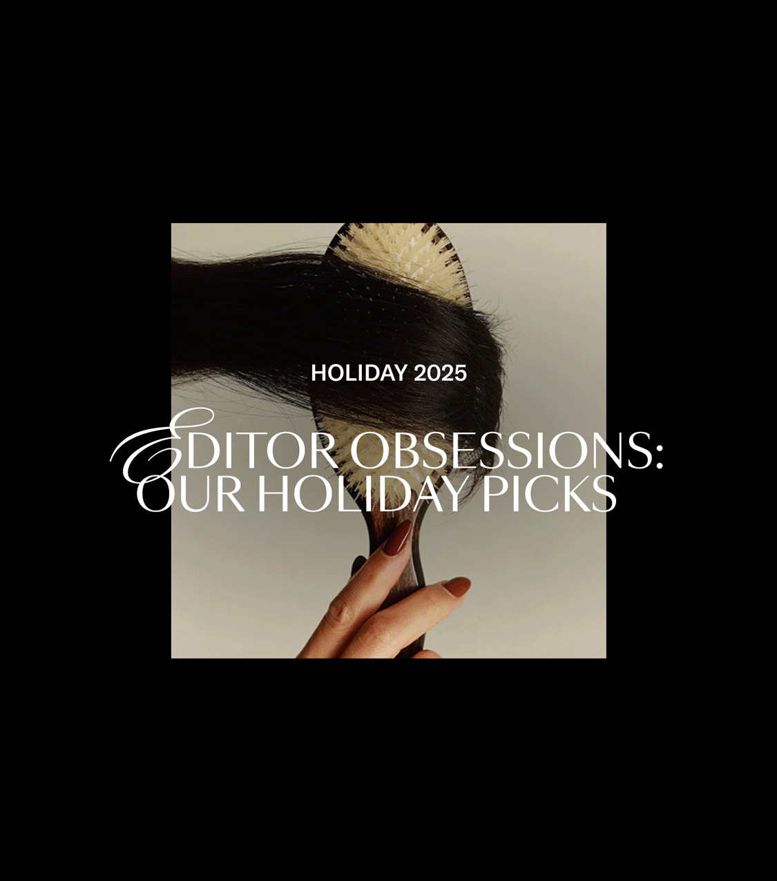 Holiday 2025: Editor's Favorite Gifts