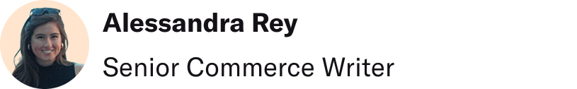 Alessandra Rey, Senior Commerce Writer