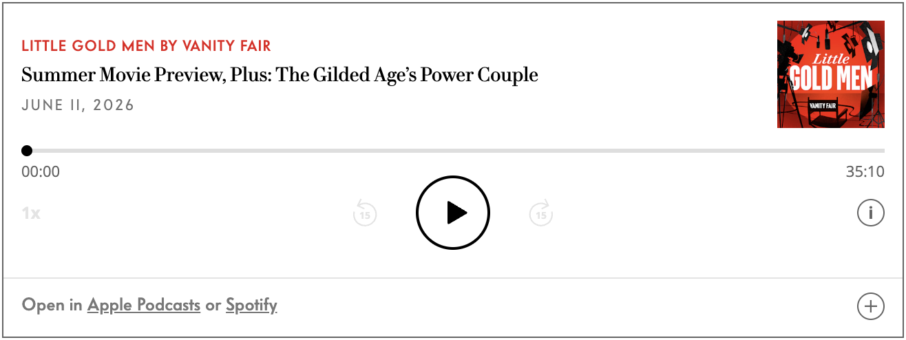 Vanity Fair | Little Gold Men Podcast