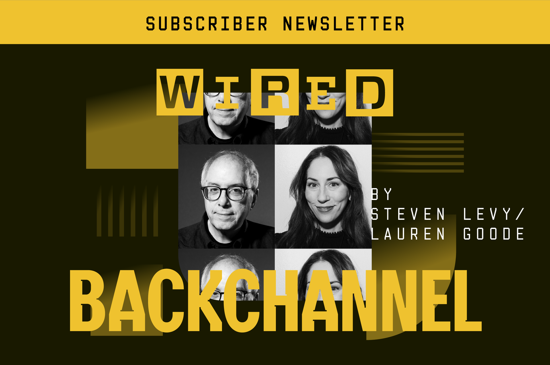 Backchannel By Steven Levy and Lauren Goode