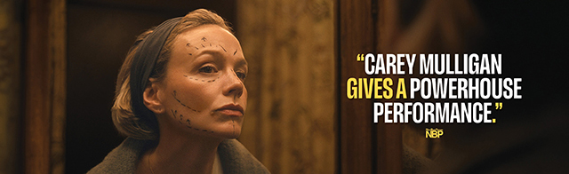 A person with pre-surgery markings on their face. Text over reads: 'Carey Mulligan gives a powerhouse performance.' NBP.