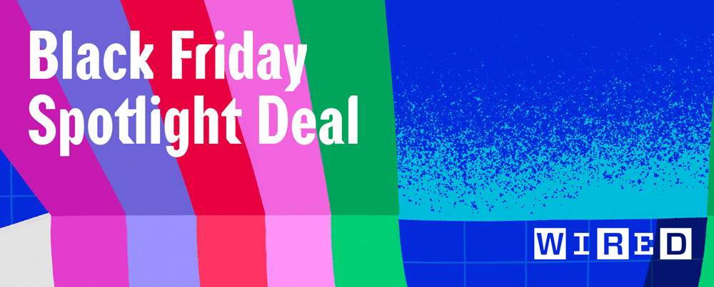 WIRED Special Edition: Get the Most Out of Black Friday