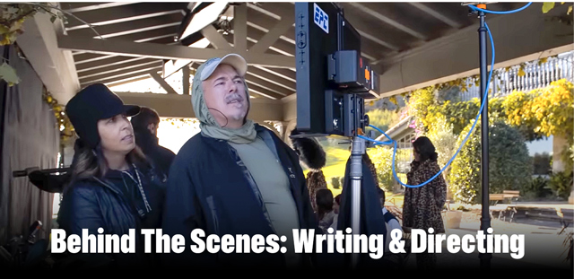 Two people behind the scenes of filming. Text over reads: Behind The Scenes: Writing & Directing.