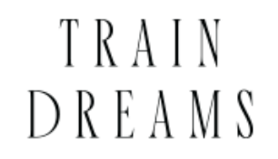 TRAIN DREAMS Logo