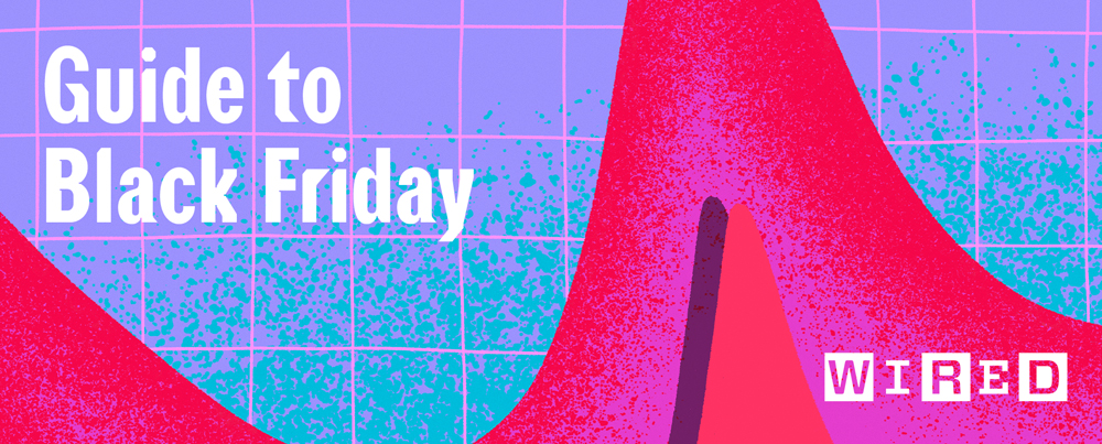 WIRED Special Edition: Get the Most Out of Black Friday