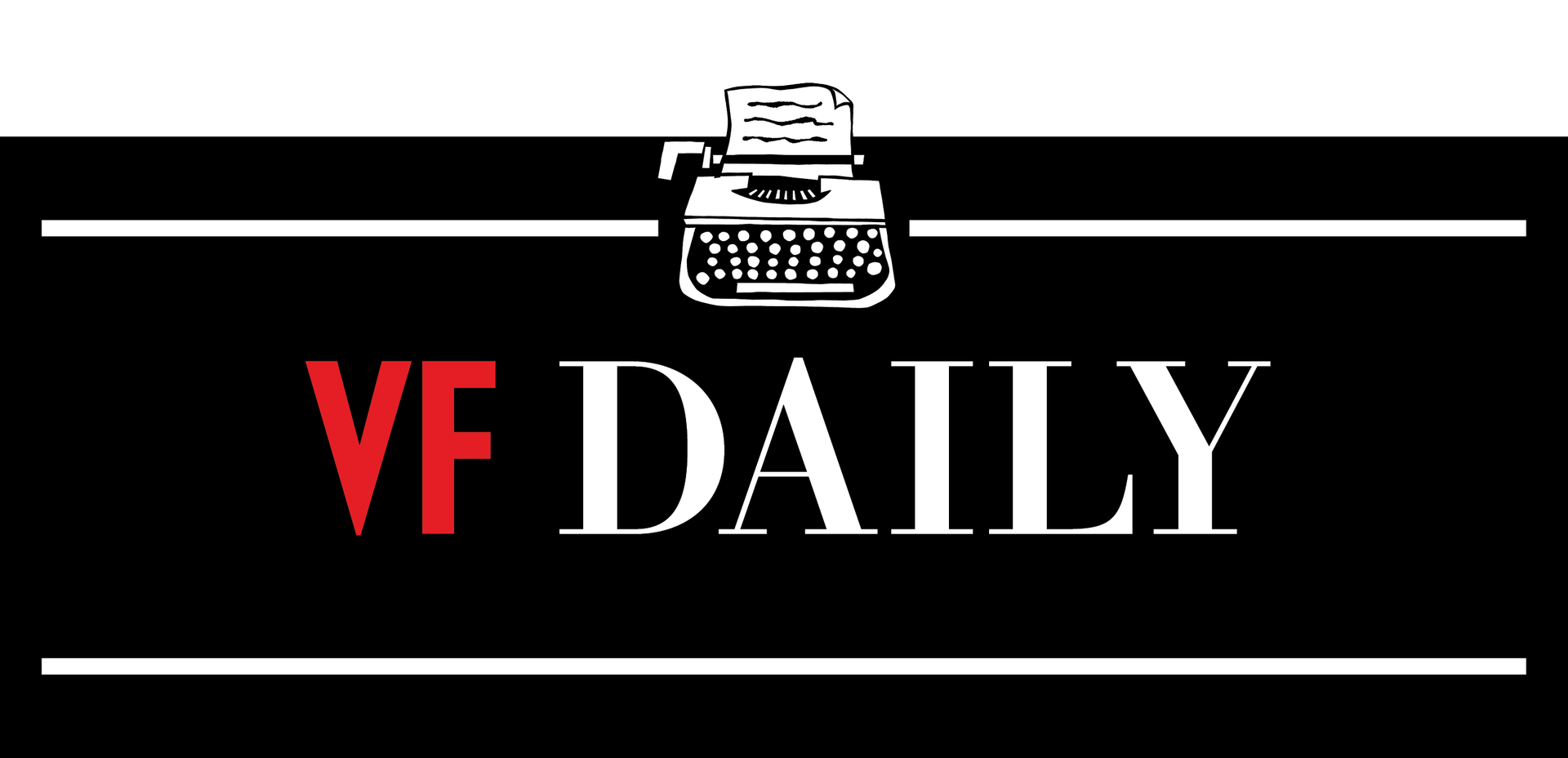 VANITY FAIR DAILY