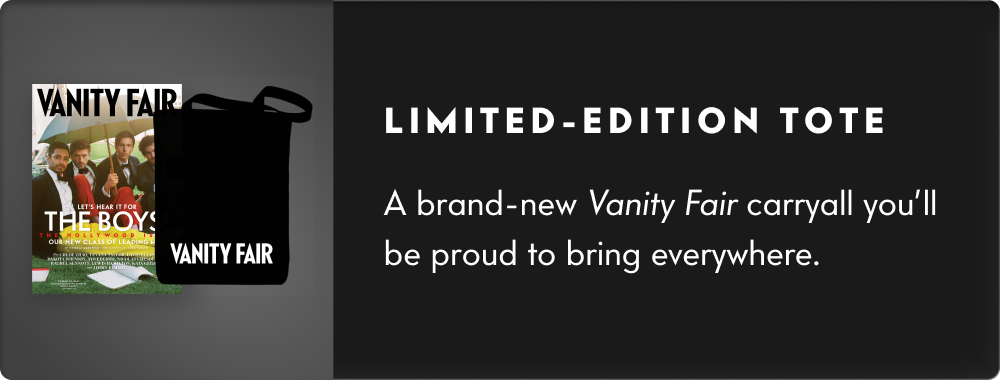 Limited-Edition Tote - A brand-new Vanity Fair carryall you’ll be proud to bring everywhere.